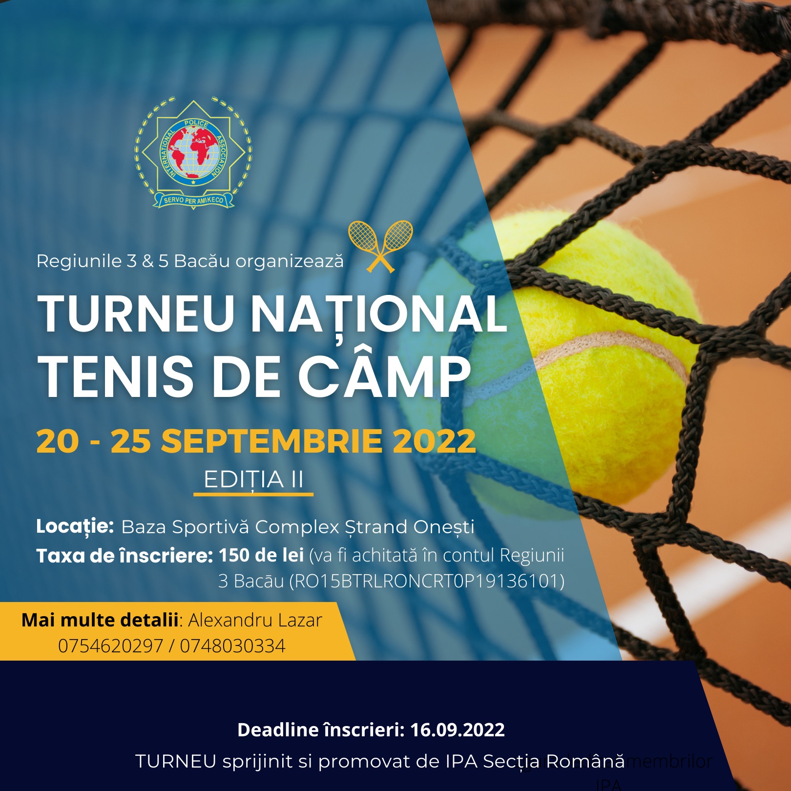 Turneu Național de Tenis de Câmp, organizat de Regiunile IPA 3&5 Bacău!